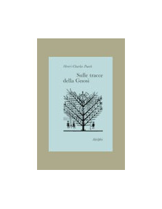 Sulle Tracce Della Gnosi
