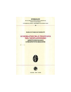 Ochema-Pneuma e Phantasia nel Neoplatonismo
