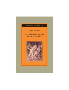Terribile Amore Per La Guerra (Un)