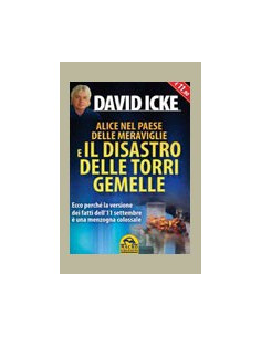 Alice nel Paese delle Meraviglie e il Disastro delle Torri Gemelle