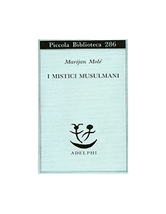 Mistici Musulmani (I)