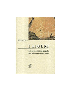 Liguri. Etnogenesi Di Un Popolo (I)
