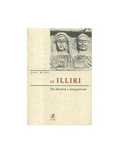 Illiri. Tra Identità E Integrazione (Gli)
