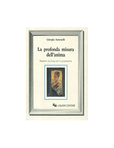 La Profonda Misura dell'Anima