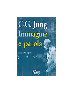 C. G. Jung. Immagine E Parola