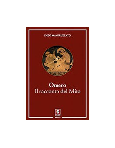 Omero. Il Racconto del Mito