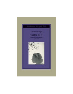 Caro Bul. Lettere A Leone Traverso (1953-1967)