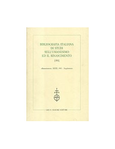Bibliografia Italiana Di Studi Sull'Umanesimo Ed Il Rinascimento (1991)