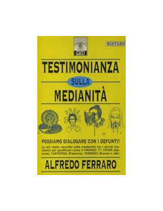 Testimonianze sulla Medianità