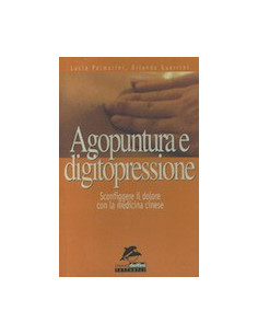 Agopuntura e Digitopressione
