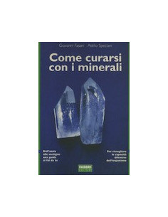 Come Curarsi con i Minerali