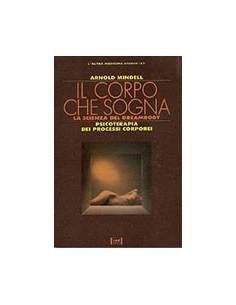 Corpo che Sogna (Il)