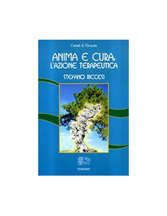 Anima e Cura: l'Azione Terapeutica