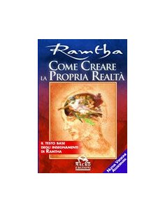 Come Creare la Propria Realtà