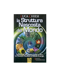 La Struttura Nascosta del Mondo