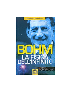Bohm La fisica dell'infinito