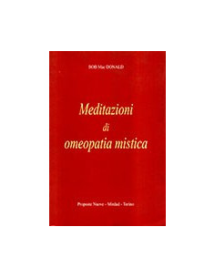 Meditazioni di Omeopatia Mistica