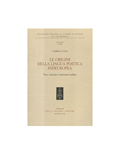 Origini Della Lingua Poetica Indeuropea. Voce, Coscienza E Transizione Neolitica