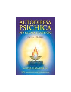 Autodifesa Psichica Per la Casa e l'Ufficio