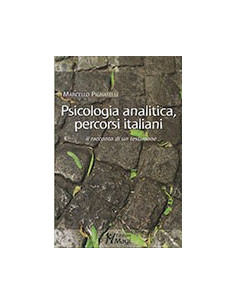 Psicologia Analitica, Percorsi Italiani. Il Racconto Di Un Testimone
