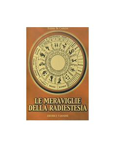 Meraviglie Della Radiestesia (Le)