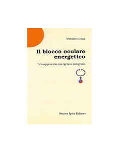 Il Blocco oculare Energetico