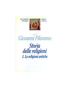 Storia delle Religioni - 1. Le Religioni Antiche