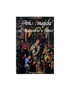 Arti Magiche nel Rinascimento a Firenze