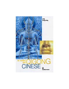 Radici del Qigong Cinese (Le)