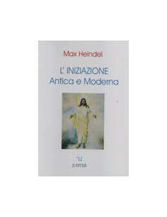 L'Iniziazione Antica e Moderna