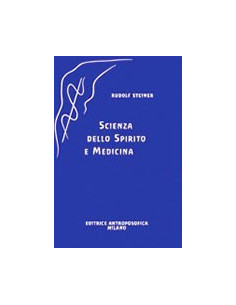 Scienza dello Spirito e Medicina