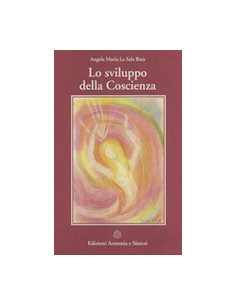 Lo Sviluppo della Coscienza