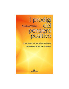I Prodigi del Pensiero Positivo