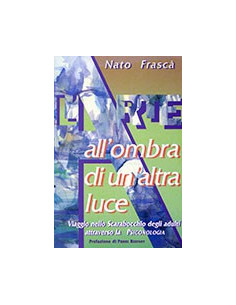 L'arte, all'ombra di un'altra luce