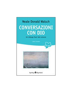 Conversazioni con Dio - Libro Secondo
