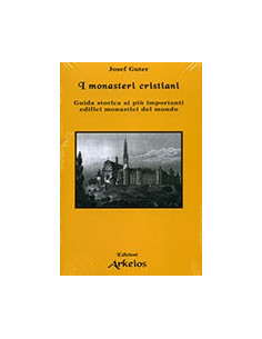 Monasteri Cristiani (I)
