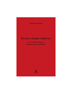 Eresia e Utopia Religiosa