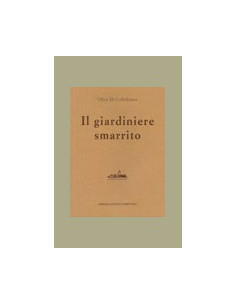 Giardiniere Smarrito (Il)