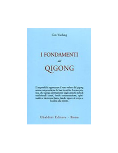 Fondamenti del Qigong (I)
