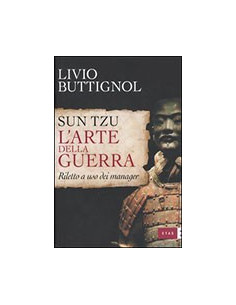 Sun Tzu. L'Arte della Guerra