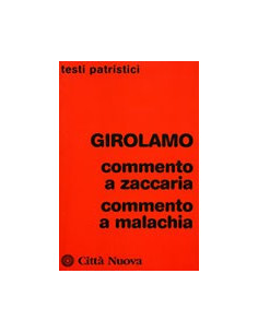 Commento a Zaccaria - Commento a Malachia