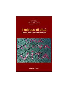 Mistico di Città (Il)