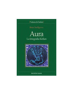 Aura - La Fotografia Kirlian