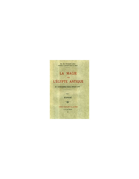 La Magie dans l'Égypte Antique