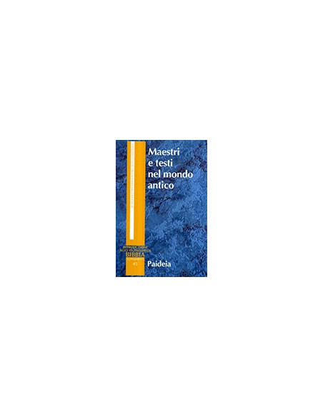 Maestri e Testi Nel Mondo Antico
