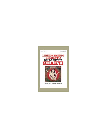 L'Insegnamento Segreto della Divina Shakti