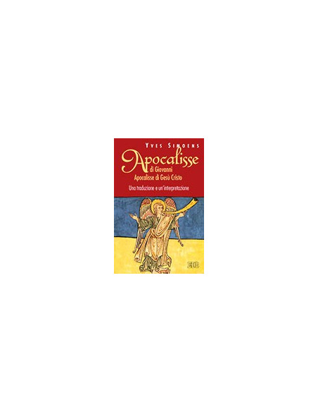 Apocalisse di Giovanni Apocalisse di Gesù Cristo