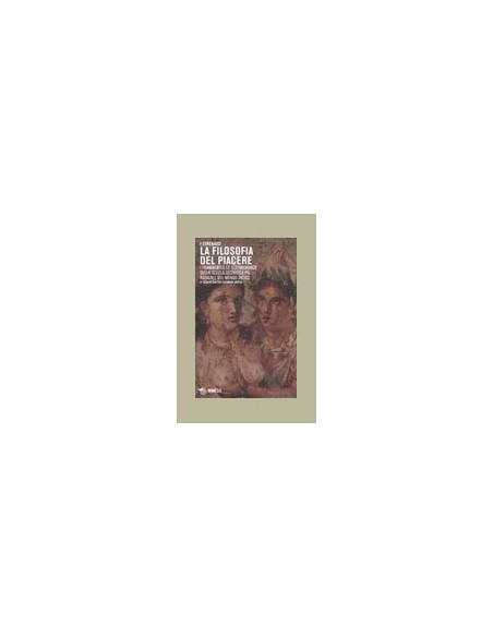 La Filosofia del Piacere