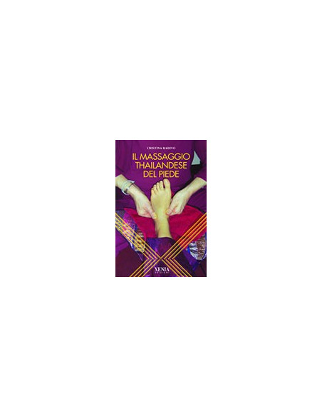 Il Massaggio Thailandese del Piede