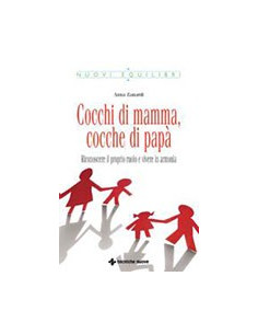Cocchi di Mamma, Cocche di Papà